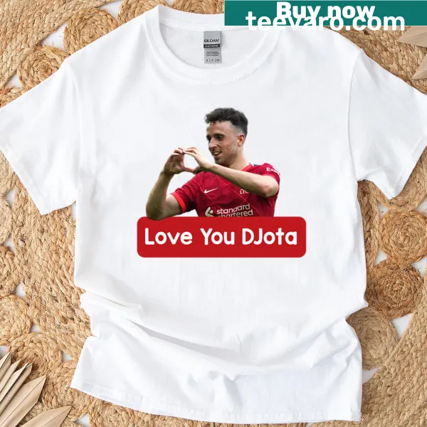 Cheerful t-shirt with 'Love You Diogo Jota' sticker-style graphic