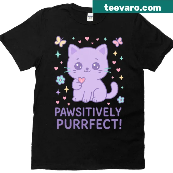 Cute cat pun t-shirt with 'Pawsitively Purrfect' text