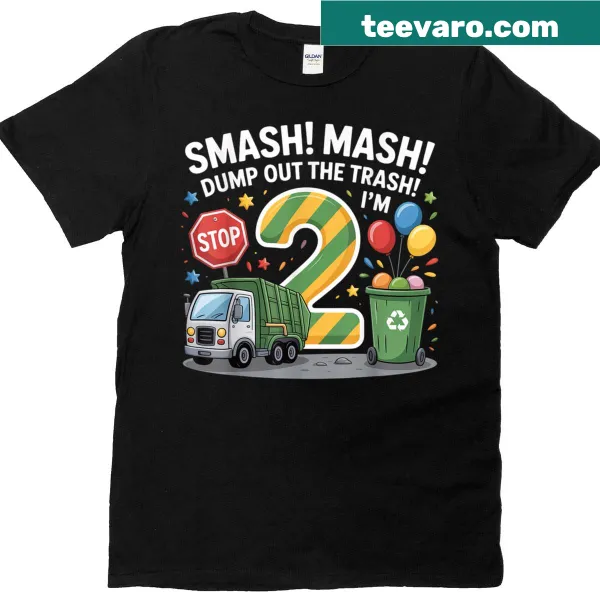 Fun T-shirt with 'Smash Mash Dump Out The Trash' text