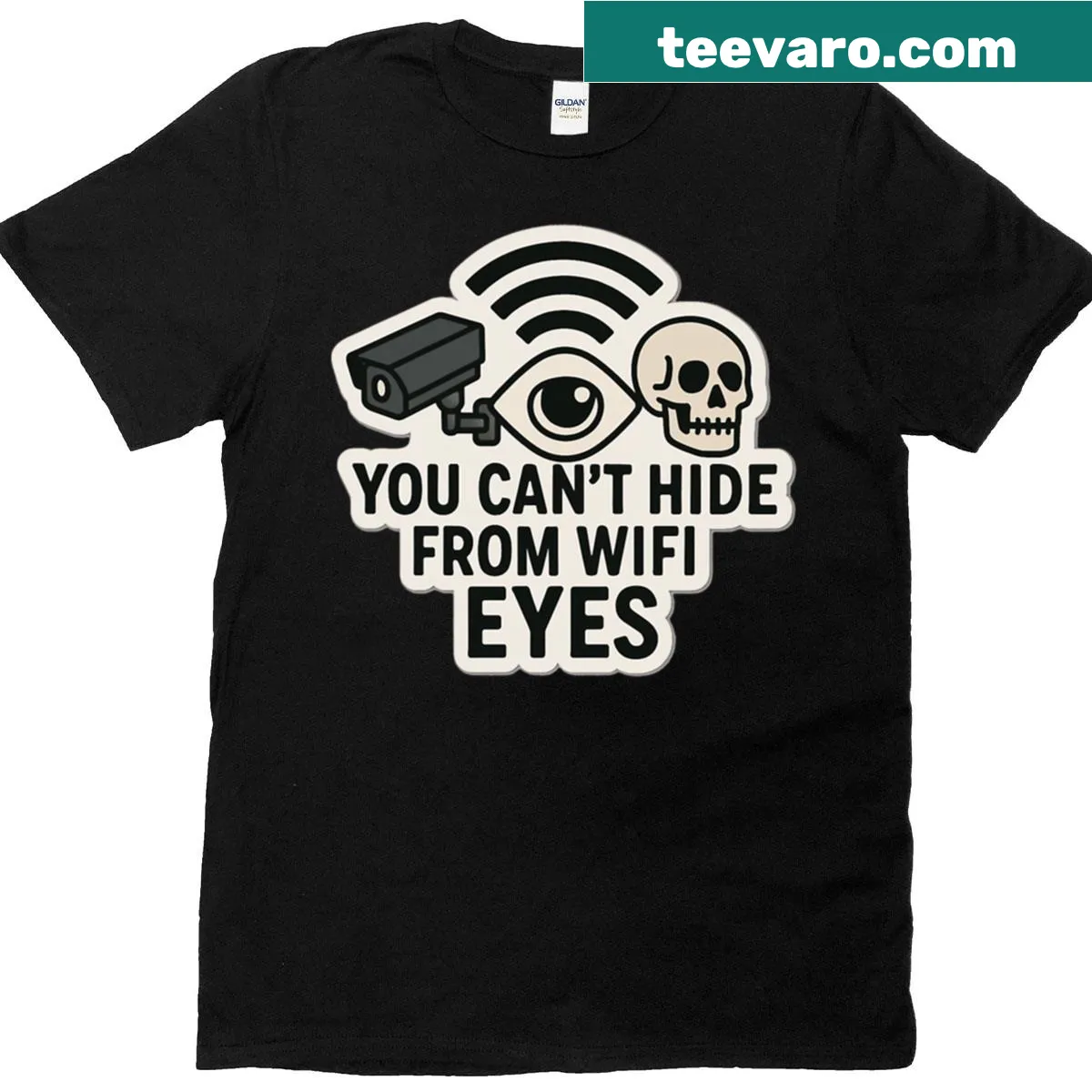 Funny Wi-Fi surveillance-themed t-shirt with humorous text — on a men's t-shirt