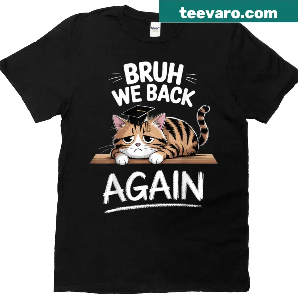 Funny cat graphic T-shirt for teachers and students returning to school