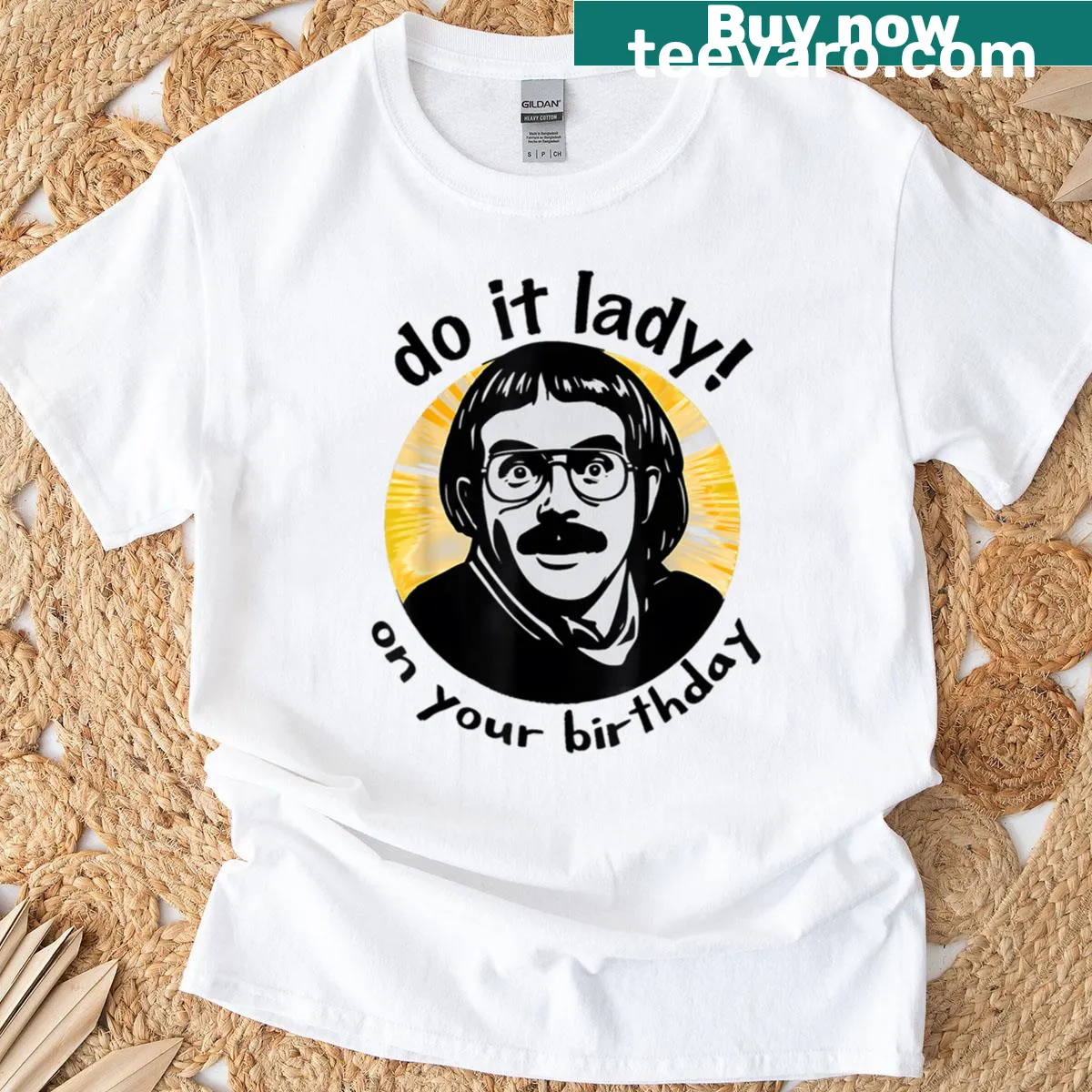 Funny birthday shirt with the phrase 'Do It Lady' for women. — on a men's t-shirt
