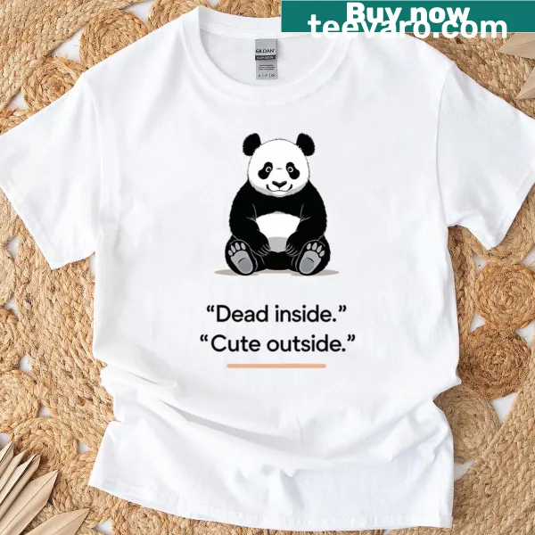 Typographic t-shirt stating 'Dead Inside, Cute Outside'.