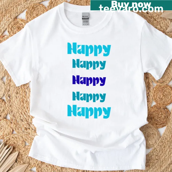 Positive text design featuring the phrase 'Happy Happy And Happy'