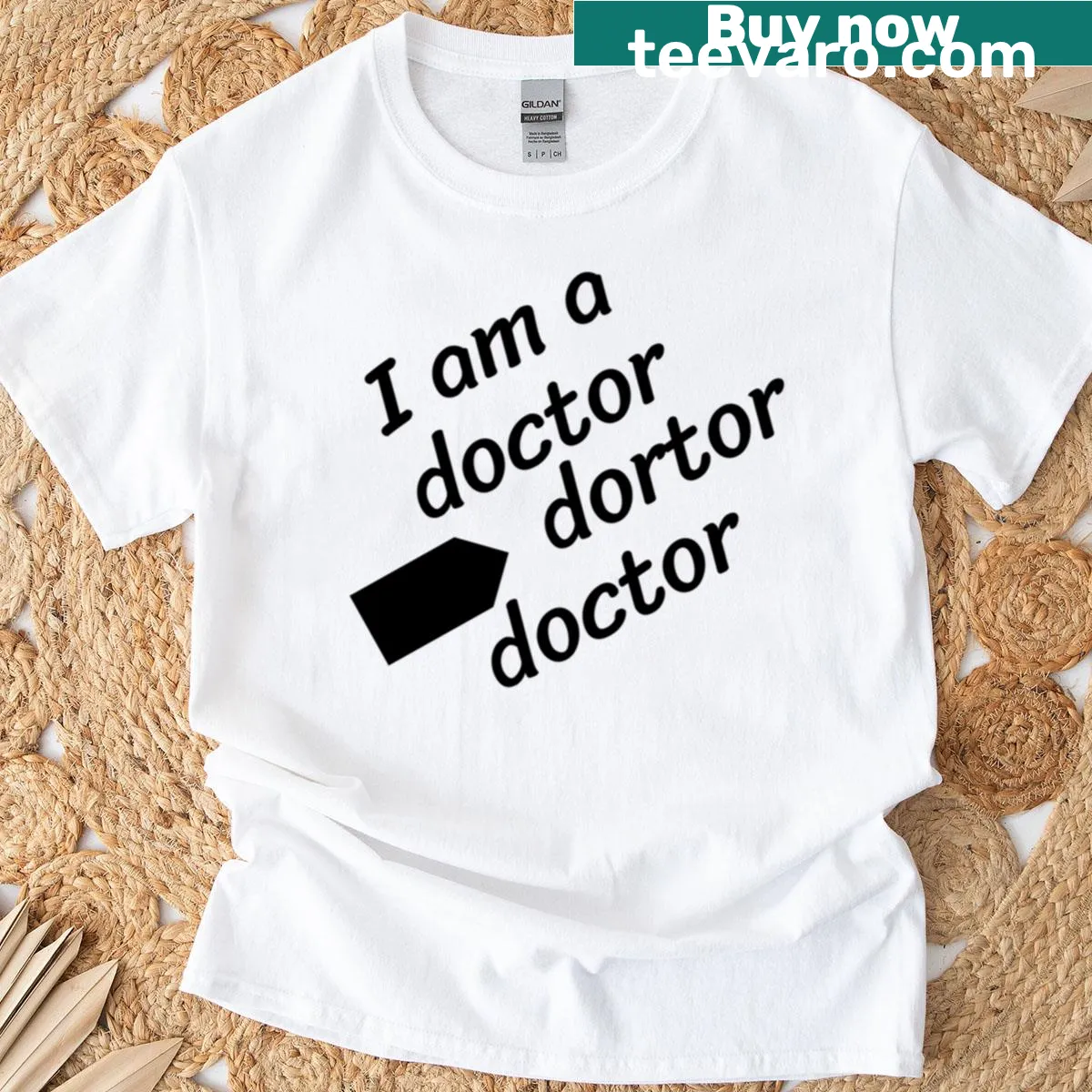 T-shirt displaying the text 'I Am A Doctor' — on a men's t-shirt