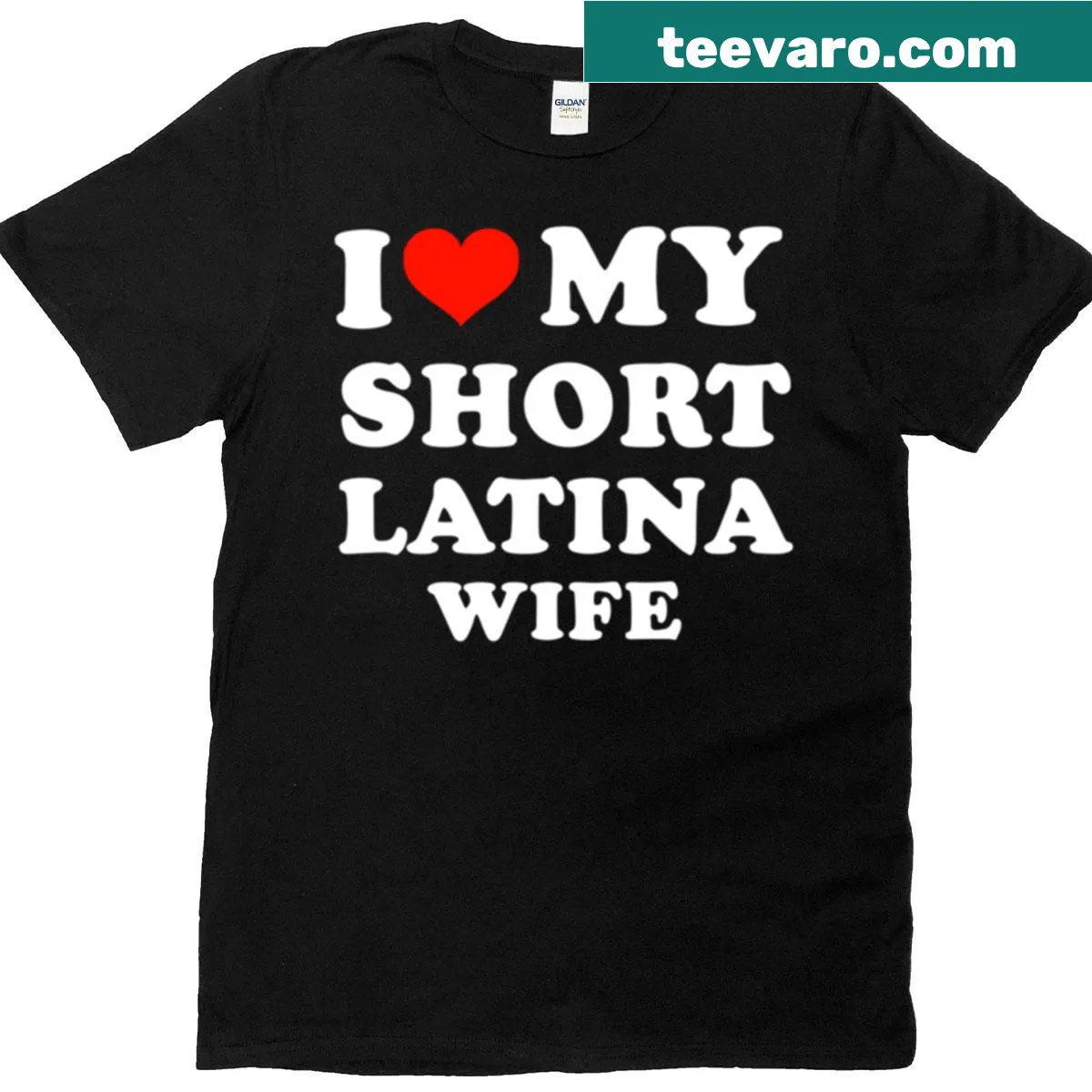 Typography shirt declaring love for a short Latina wife — on a men's t-shirt