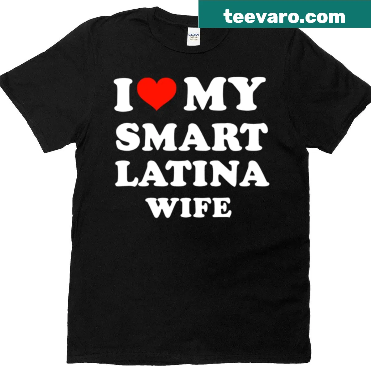 Typography shirt expressing love for a smart Latina wife. — on a men's t-shirt
