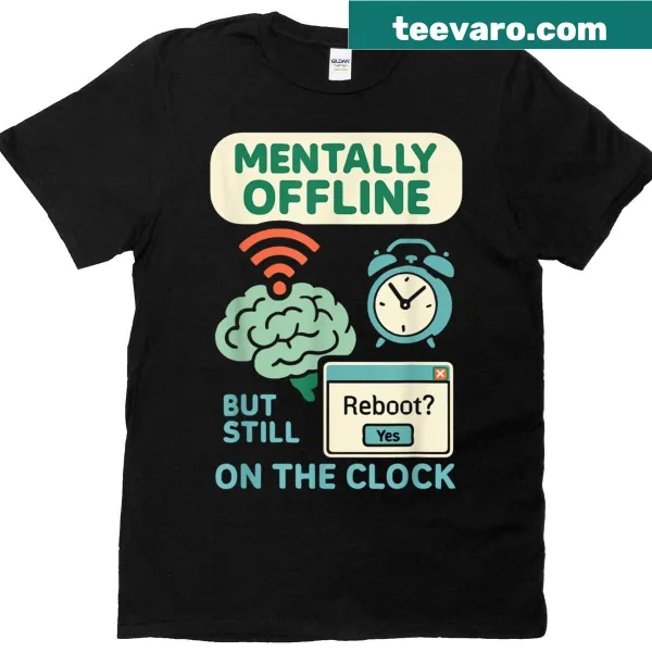 Funny t-shirt featuring neurodivergent humor about ADHD