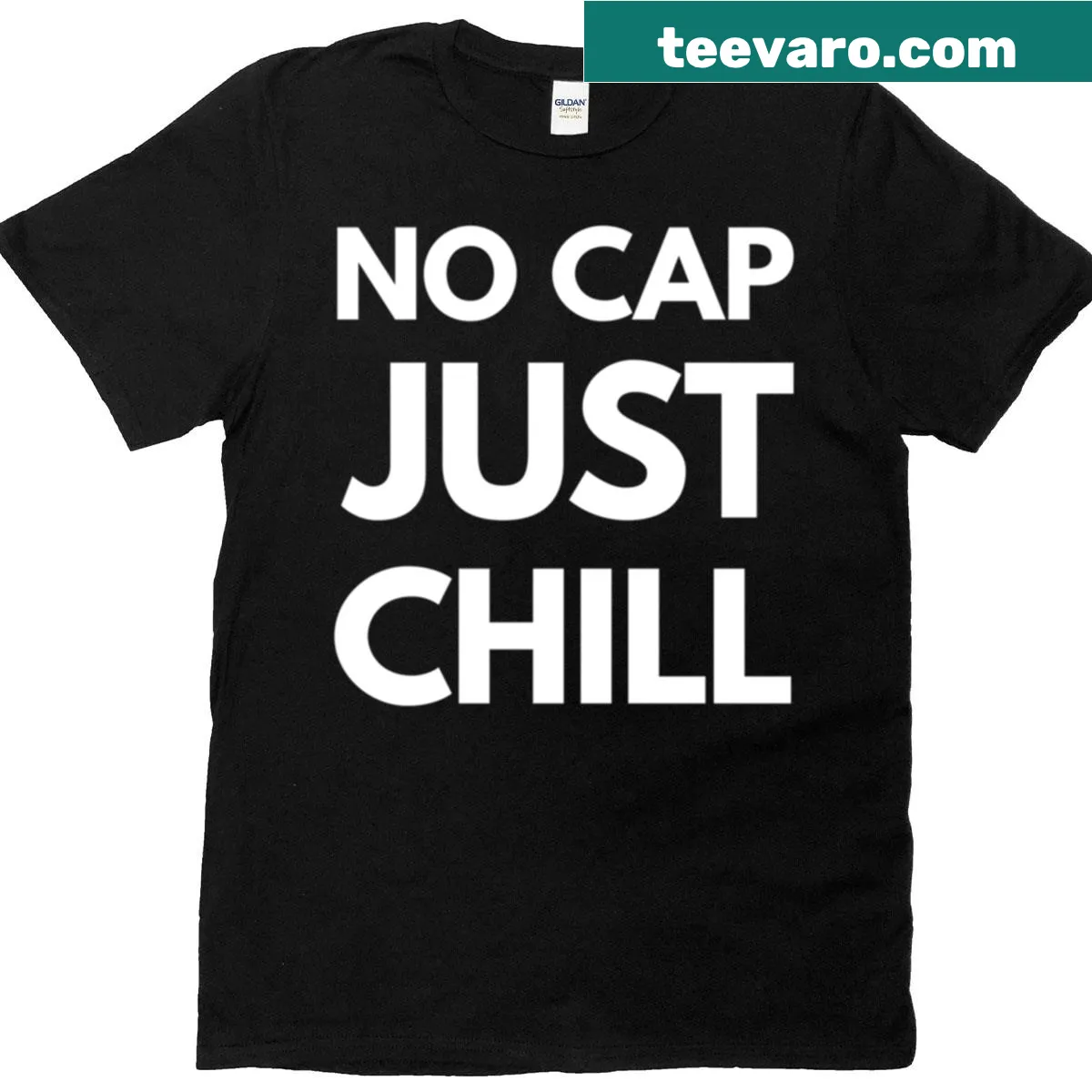 Funny tee with the phrase No Cap Just Chill in trendy typestyle — on a men's t-shirt
