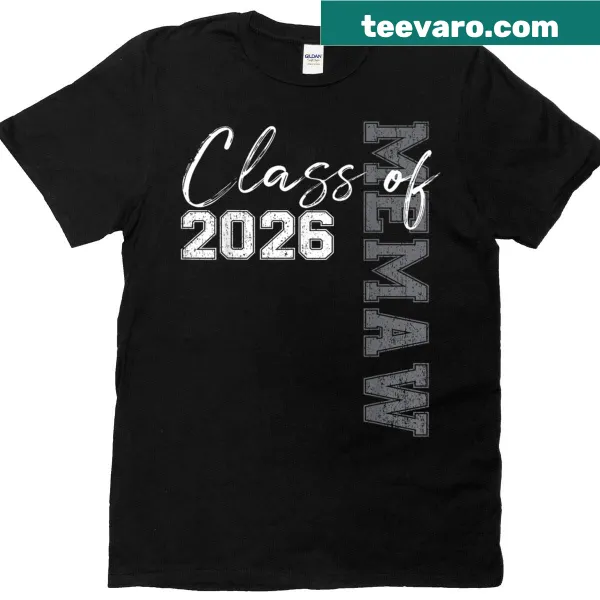 Typographic T-shirt reading 'Proud Memaw Of A Class Of 2026 Graduate'