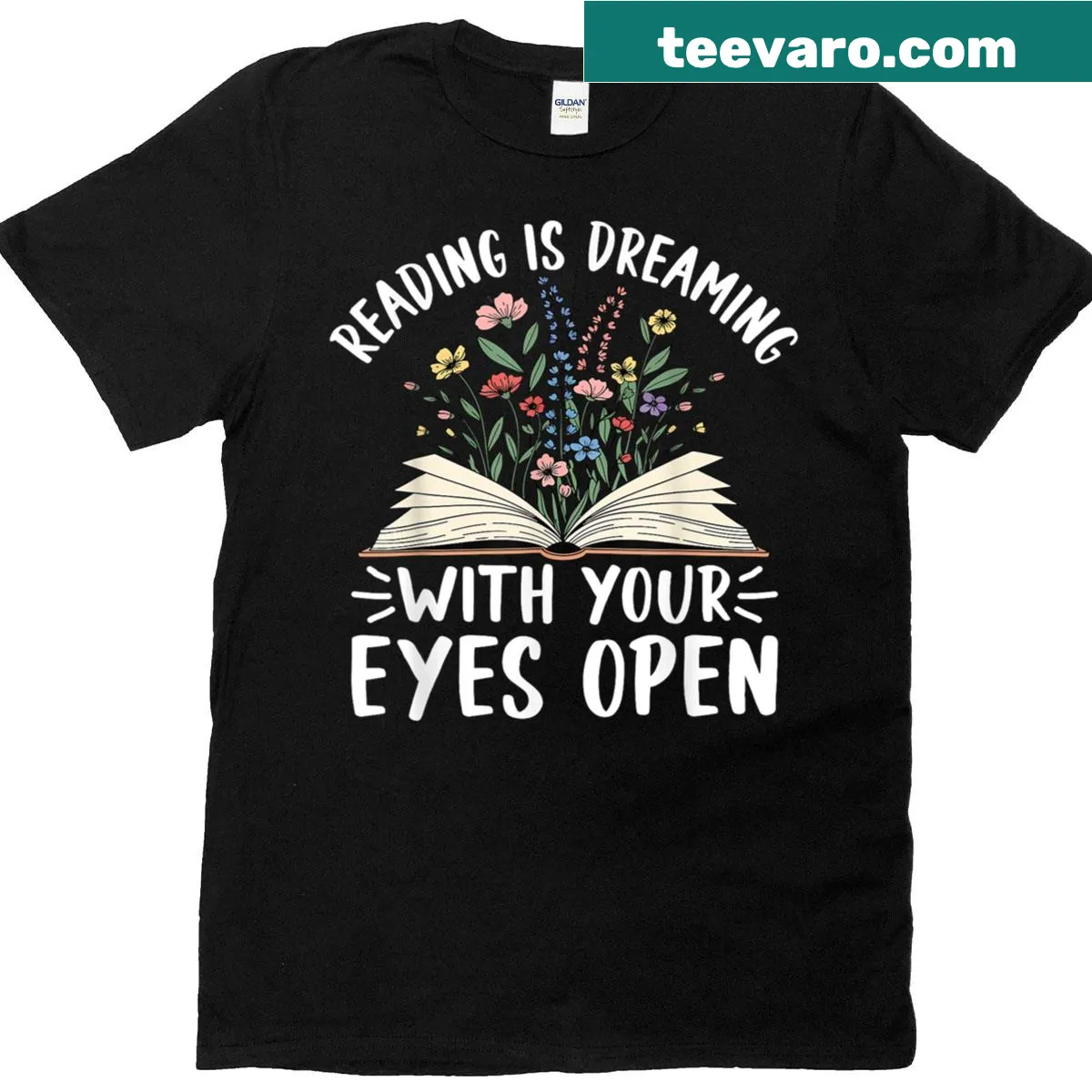 Floral themed t-shirt with 'Reading Is Dreaming With Your Eyes Open' text — on a men's t-shirt