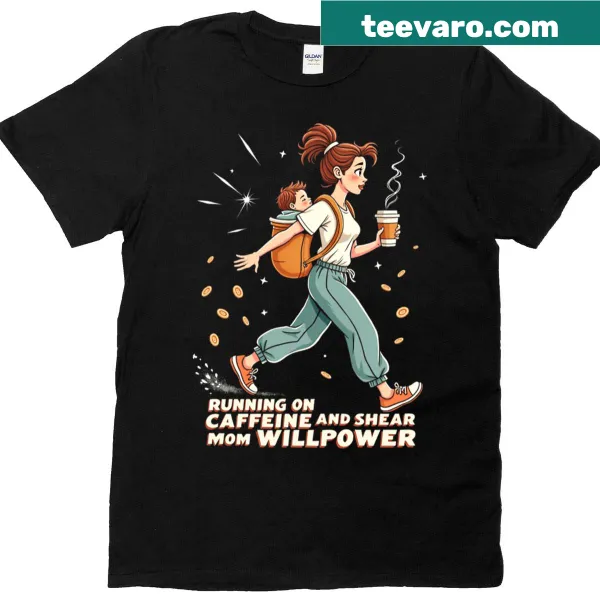 Funny retro oversized T-shirt for moms about caffeine and willpower