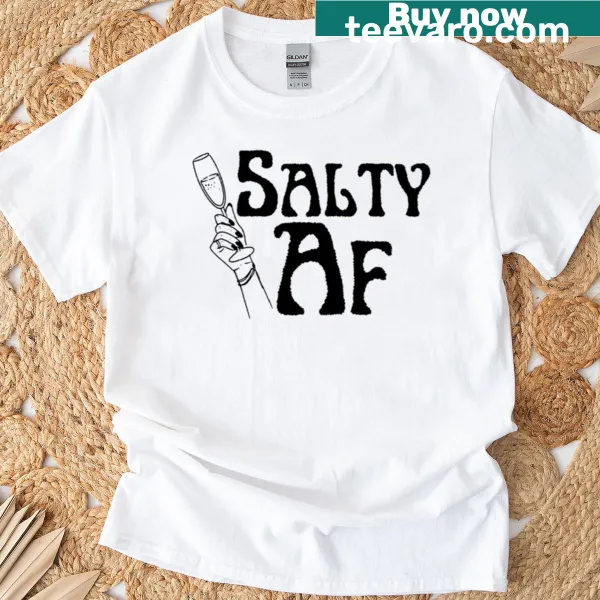 Funny oversized bachelorette tee with Salty AF text design.