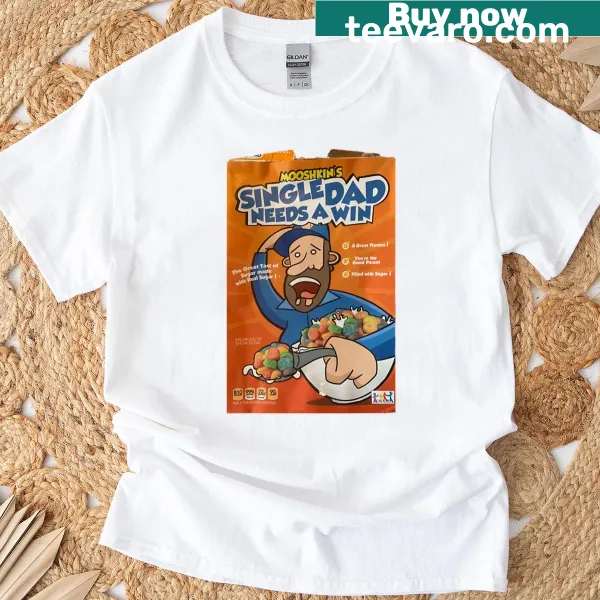 Funny T-shirt for single dads with the phrase 'Single Dad Needs A Win'