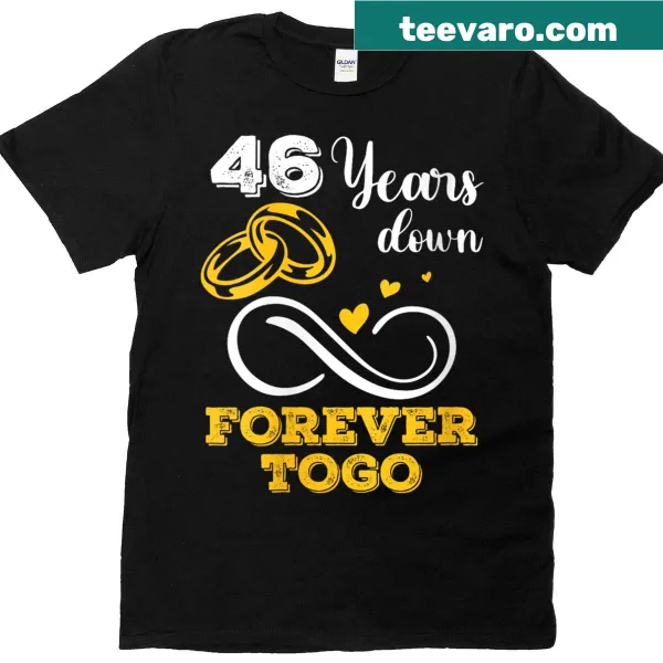 T-shirt celebrating 46 years of marriage with heartfelt text.