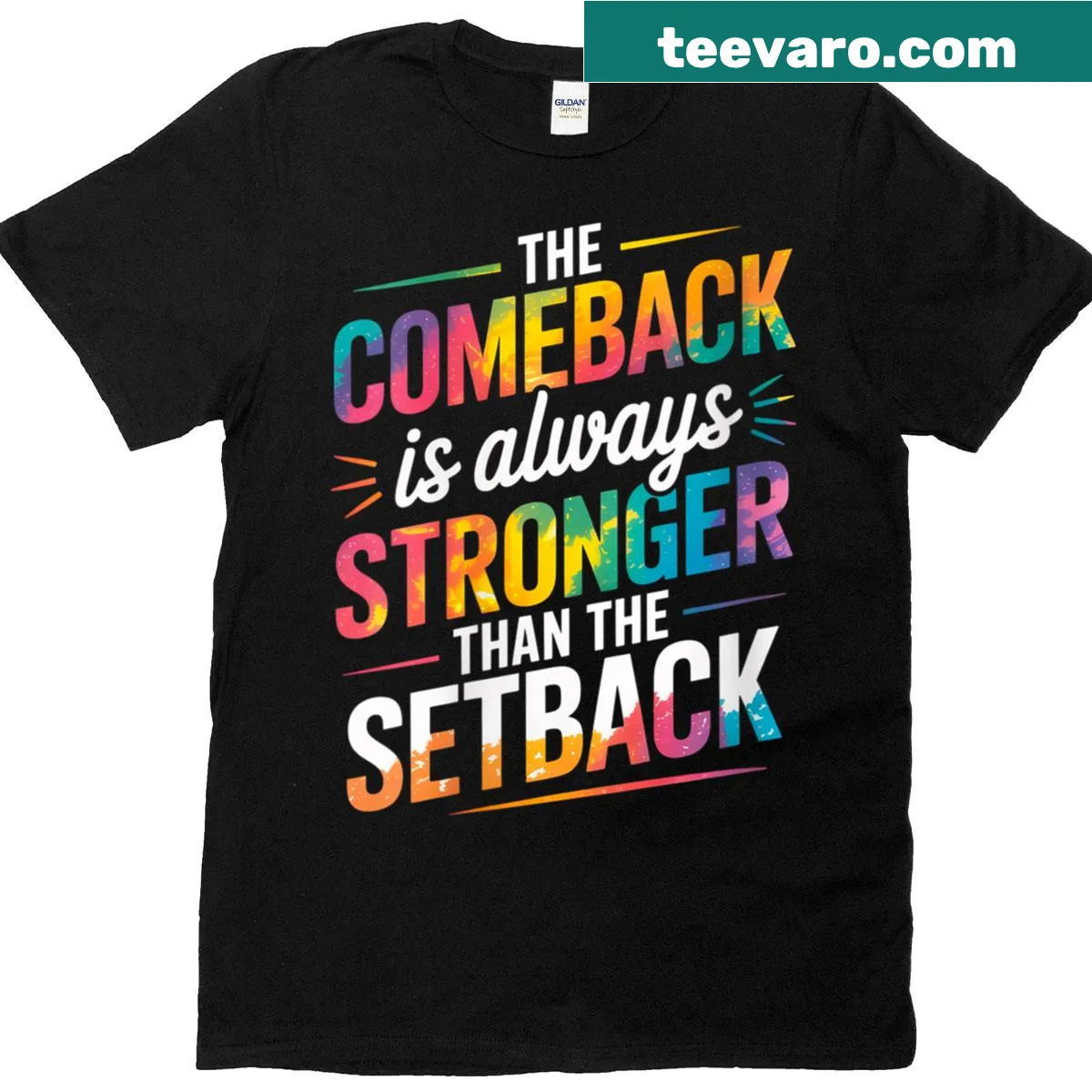 Motivational T-shirt with 'The Comeback Is Always Stronger' saying — on a men's t-shirt