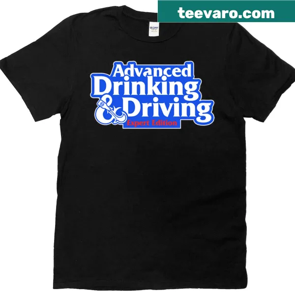 Funny oversized t-shirt with 'Advanced Drinking Driving' text