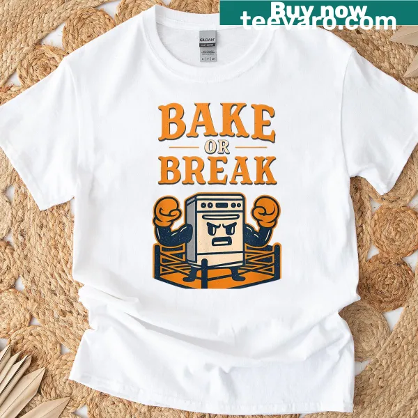 Playful Bake Or Break t-shirt with cartoon oven graphic