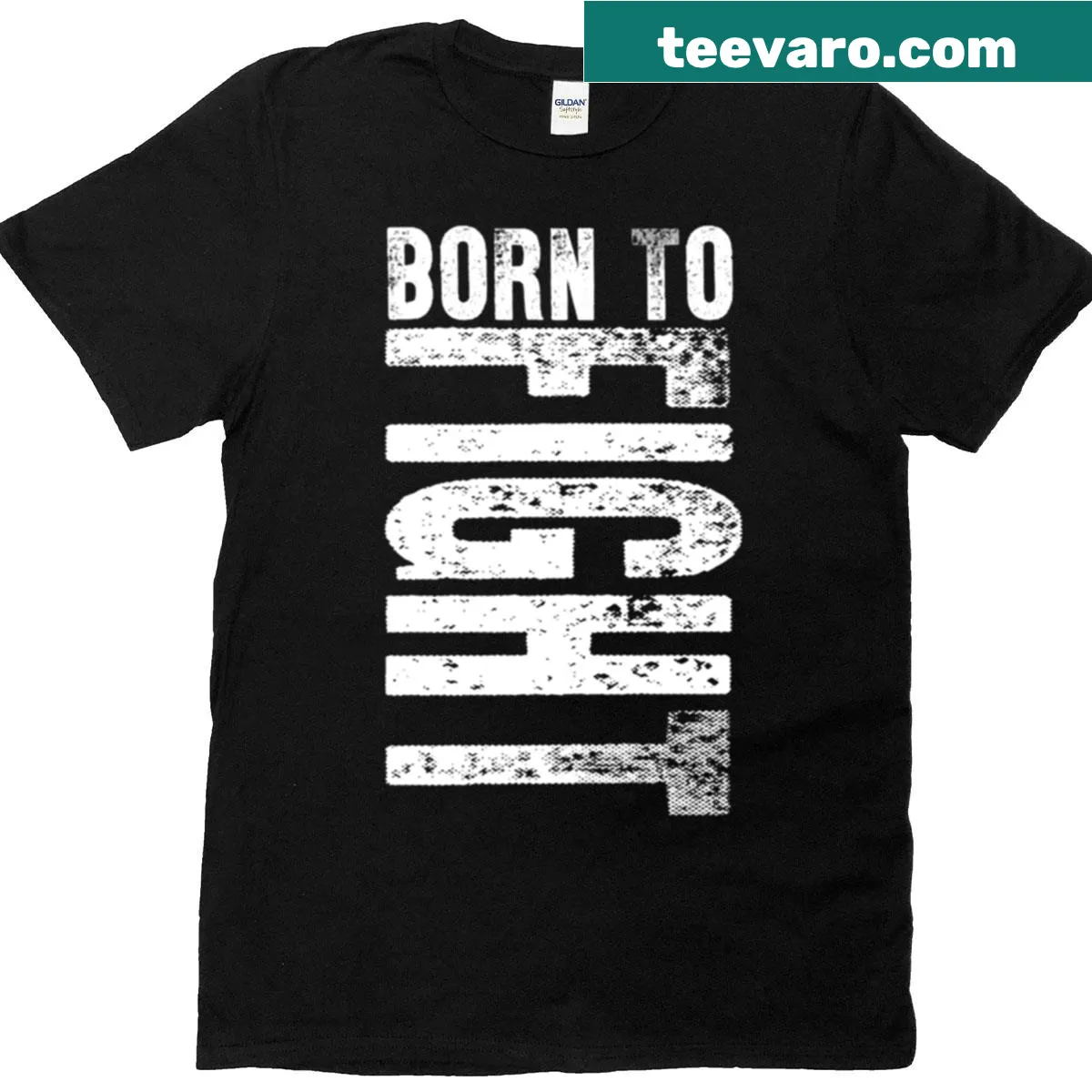 Inspirational T-shirt with 'Born To Fight' phrase in bold typography — on a men's t-shirt