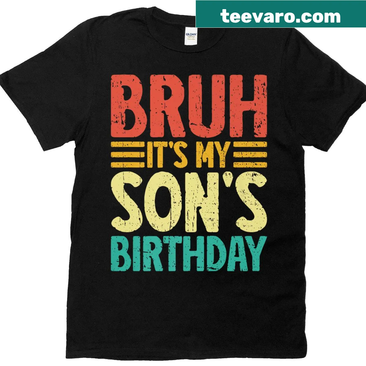 Retro T-shirt with 'Bruh, It's My Son's Birthday' text — on a men's t-shirt
