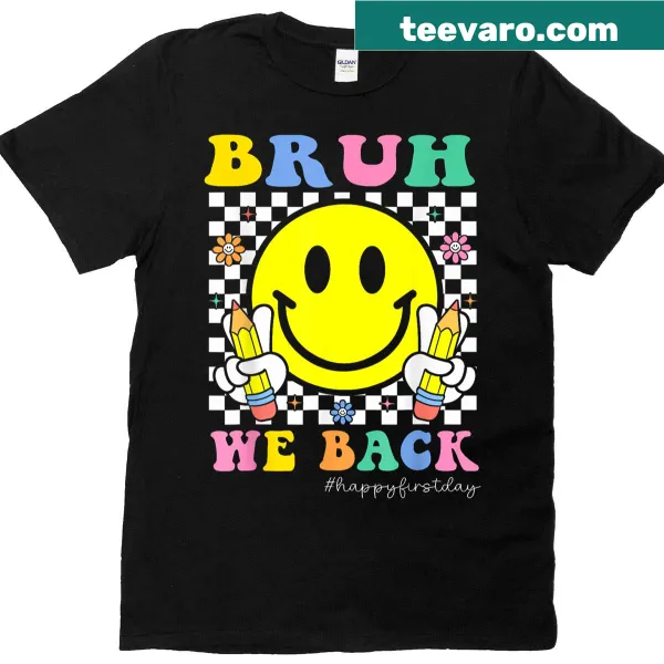 Retro style t-shirt with 'Bruh We Back' for kids going back to school.