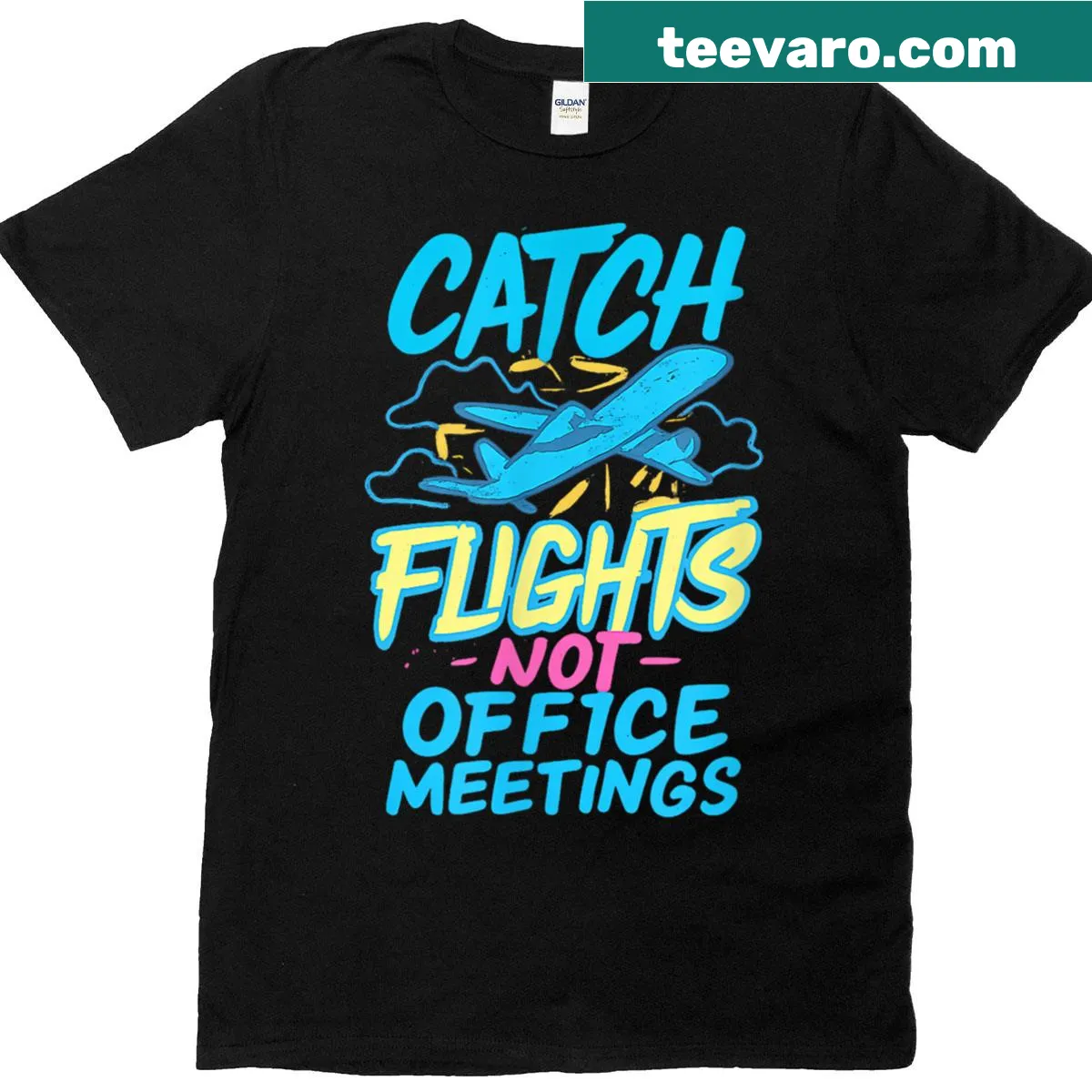 Funny travel t-shirt with catch flights not meetings slogan — on a men's t-shirt