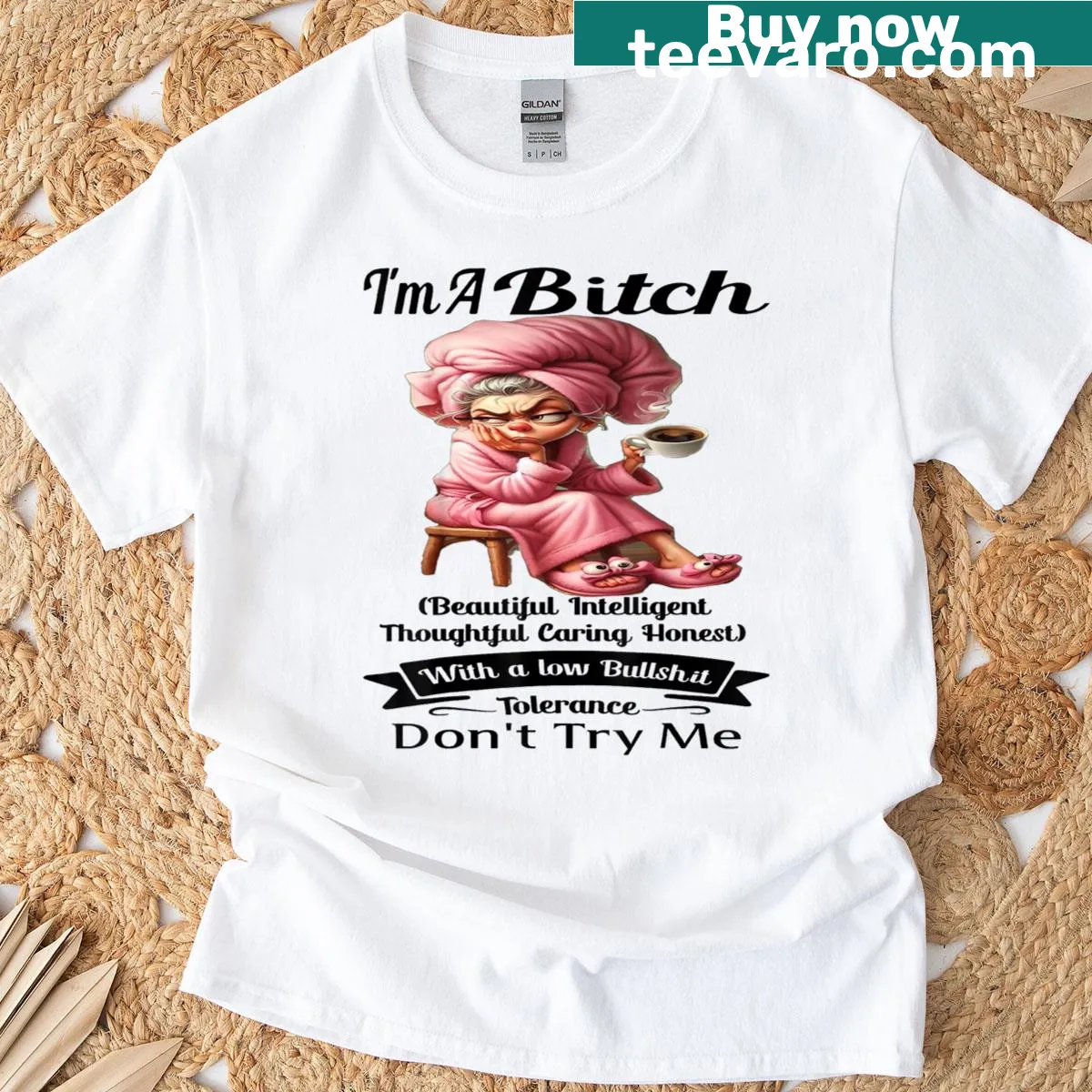 Bold text t-shirt saying I'm a Bitch - Beautiful Intelligent Thoughtful — on a men's t-shirt