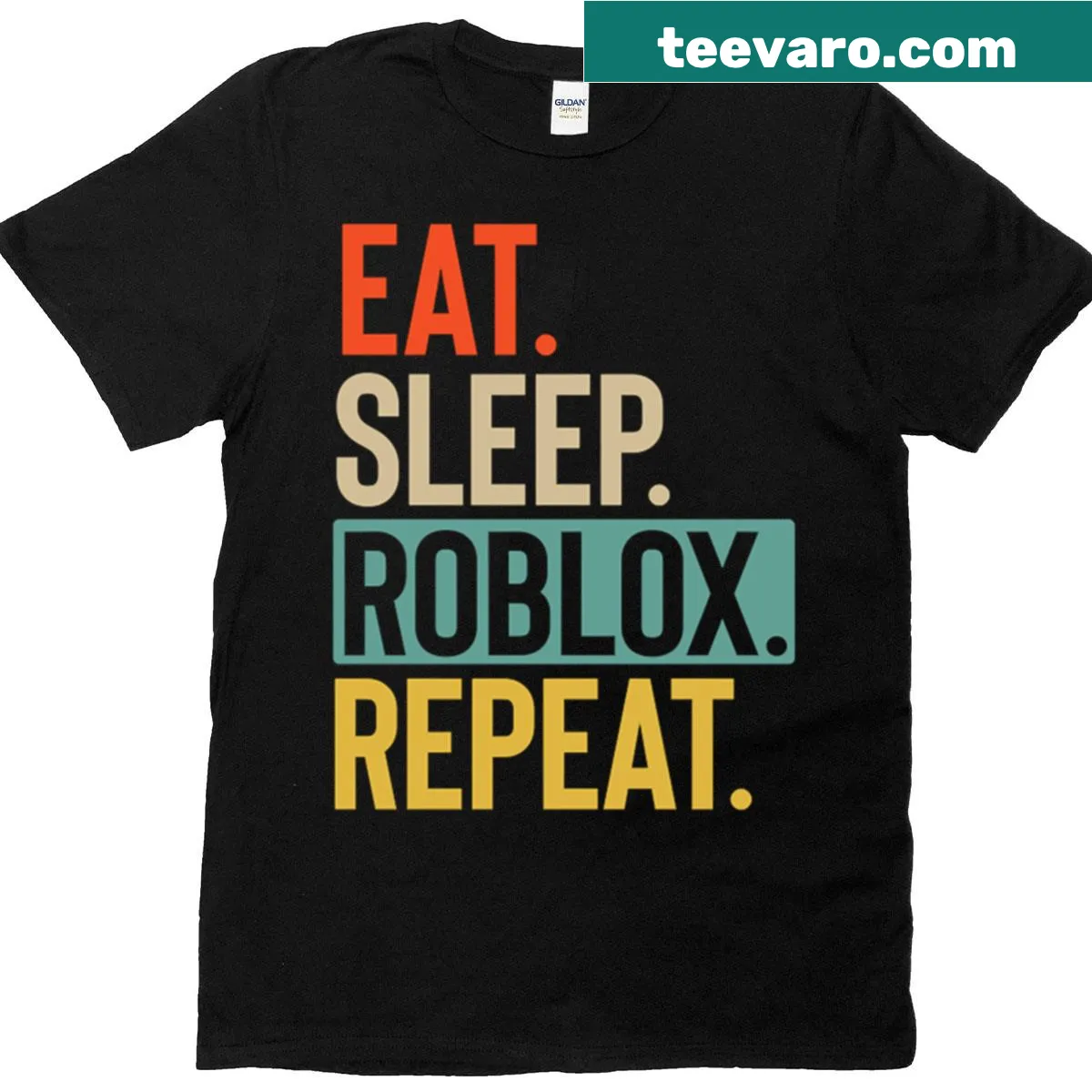Eat Sleep Roblox Repeat T-shirt with bold typography — on a men's t-shirt