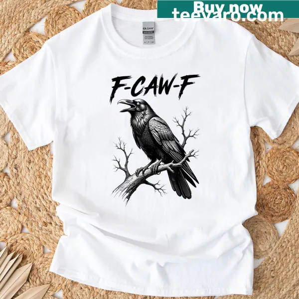 Funny F-caw-f phrase design featuring a black crow