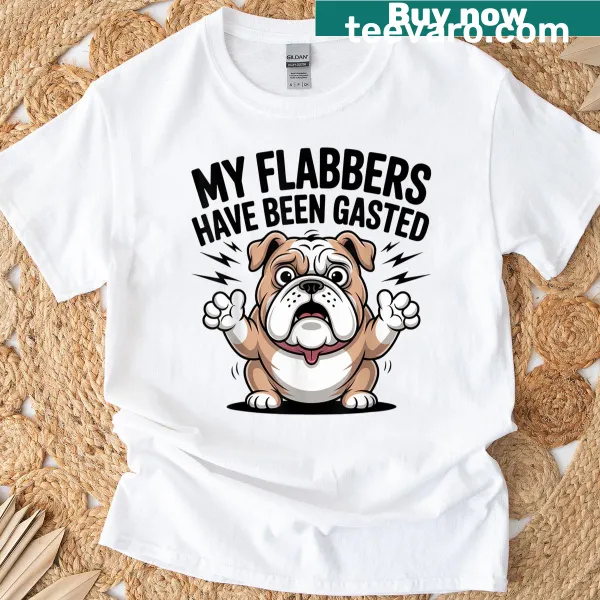 Surprised bulldog graphic with humorous text on a t-shirt.