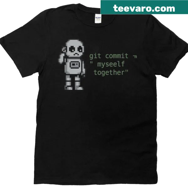 Funny coding t-shirt with Git commit humor.
