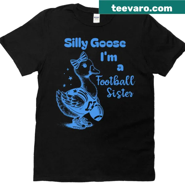 Funny T-shirt for a sister with 'Goose' design, perfect for game day