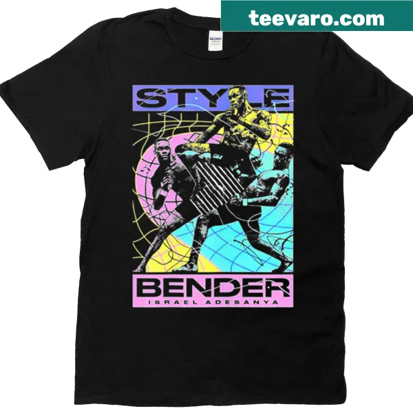 T-shirt celebrating Israel Adesanya with 'The Last Style Bender' text.