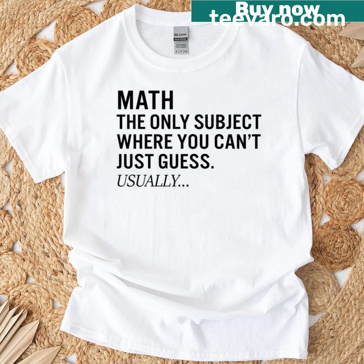 Teacher quote tee with 'Math: The Only Subject You Can’t Just Guess' text — on a men's t-shirt