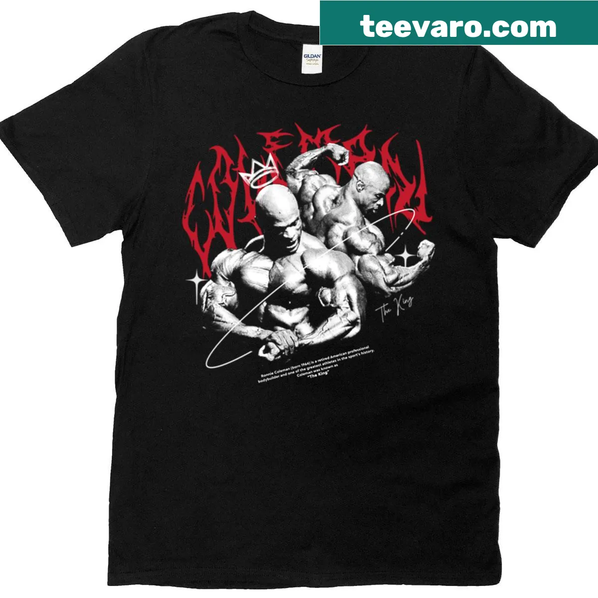 T-shirt honoring Ronnie Coleman with inspirational text — on a men's t-shirt