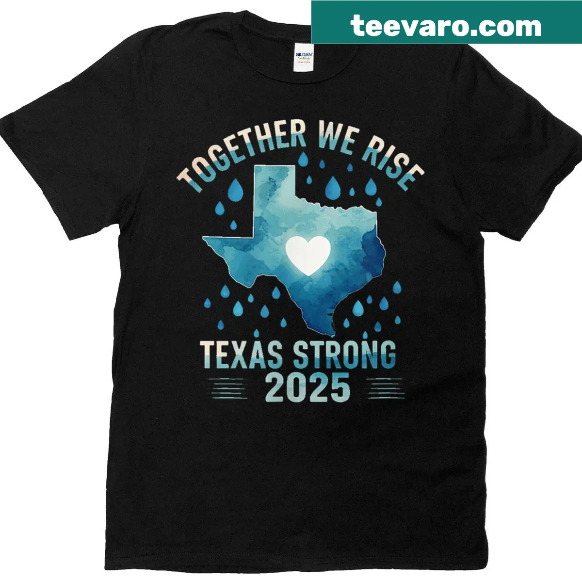 Texas Strong 2025 support t-shirt with bold text — on a men's t-shirt