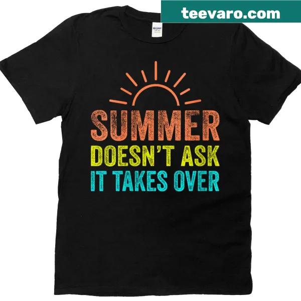 Playful summer-themed t-shirt with text about summer taking over, perfect for beach days.