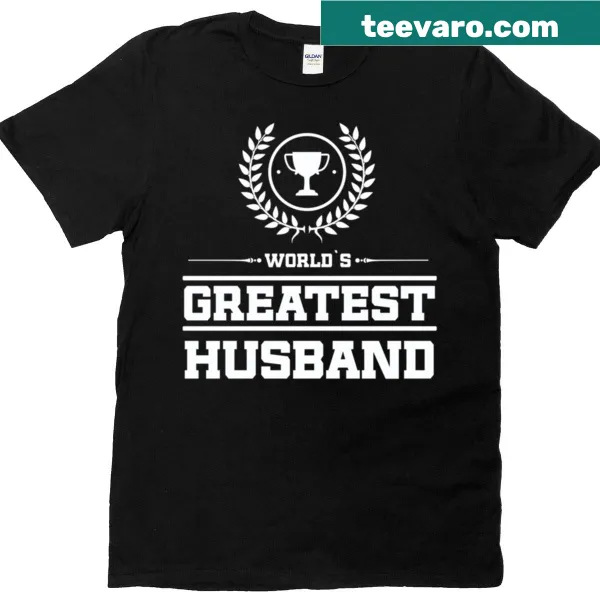 T-shirt declaring World's Greatest Husband, ideal for proud spouses.