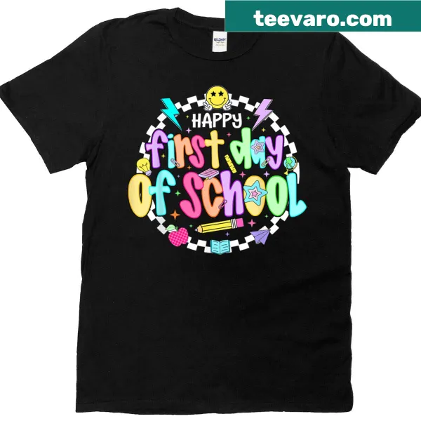 Wholesome teacher shirt with Happy First Day Of School text