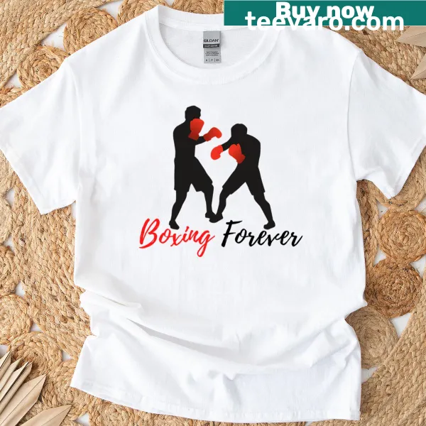 Bold typography 'Boxing Forever' shirt for dedicated fans