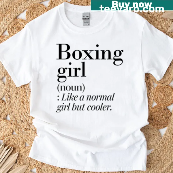 Humorous t-shirt featuring 'Boxing Girl Definition' text