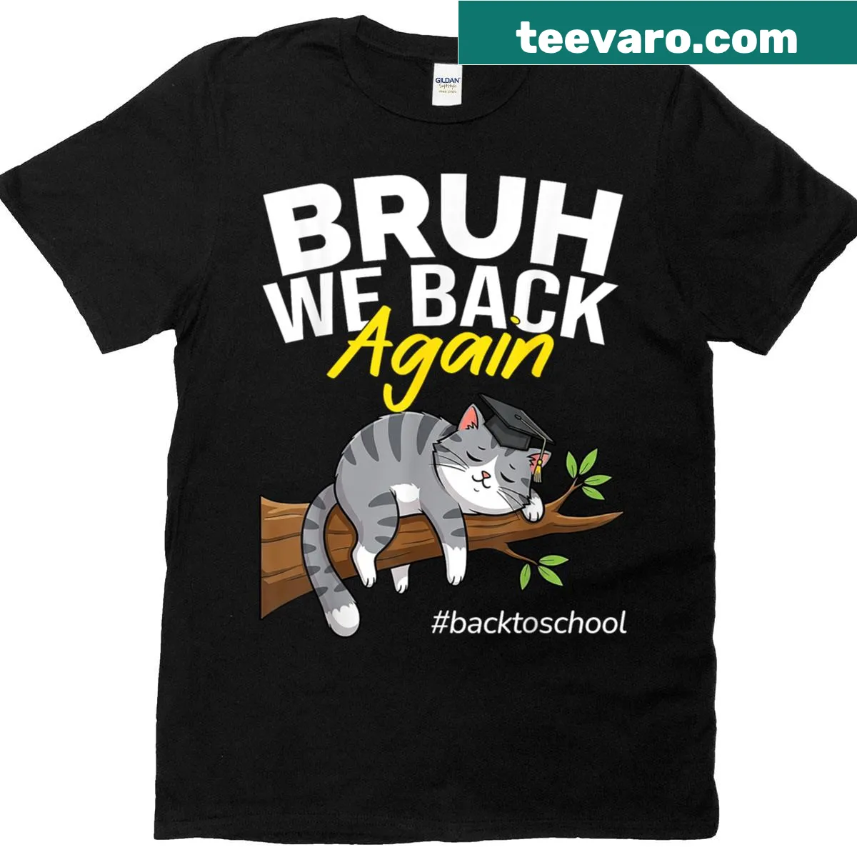 Funny lazy cat graphic with text 'Bruh We Back Again' on a t-shirt — on a men's t-shirt