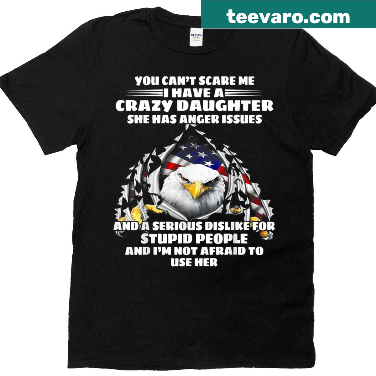 Funny T-shirt for dads with eagle graphic and text about having a crazy daughter — on a men's t-shirt