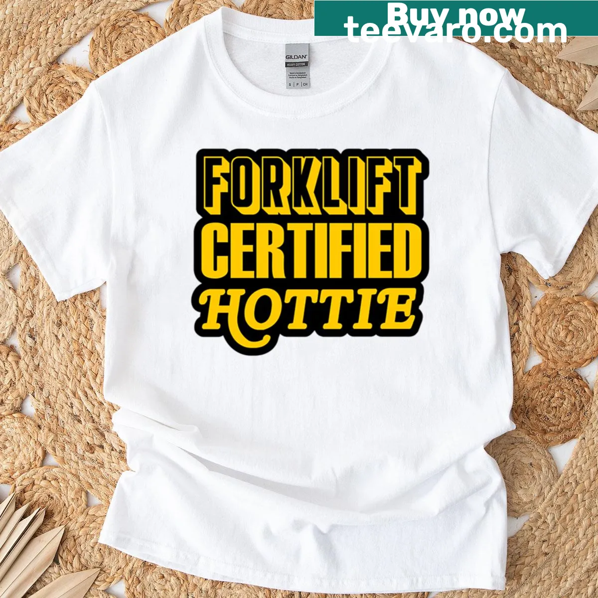 Bold typography t-shirt stating 'Forklift Certified Hottie' for empowered women — on a men's t-shirt