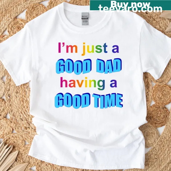 Funny t-shirt featuring the 'Good Dad' meme design