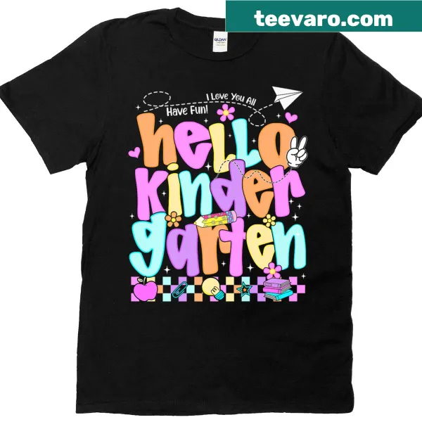 Teacher first day of kindergarten t-shirt with a welcoming message