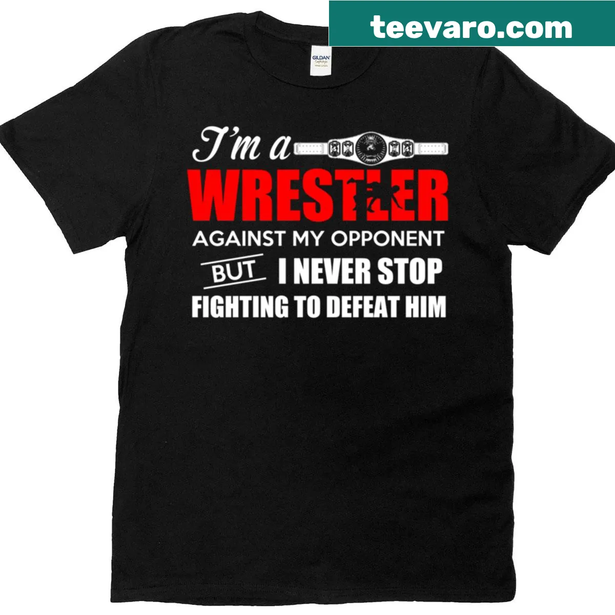 Wrestler-themed T-shirt with bold text proclaiming I'm A Wrestler. — on a men's t-shirt