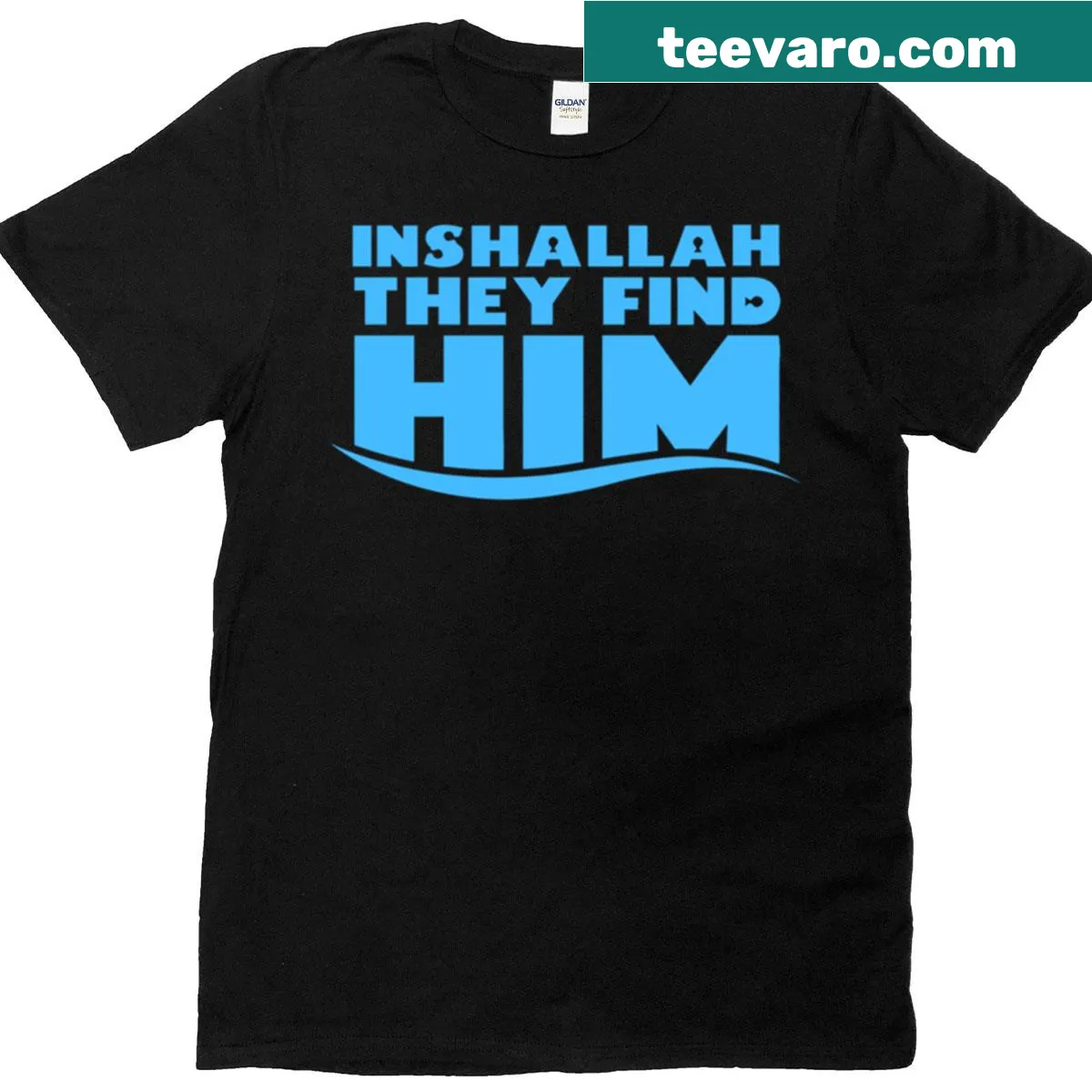 T-shirt with the phrase 'Inshallah They Find Him' — on a men's t-shirt
