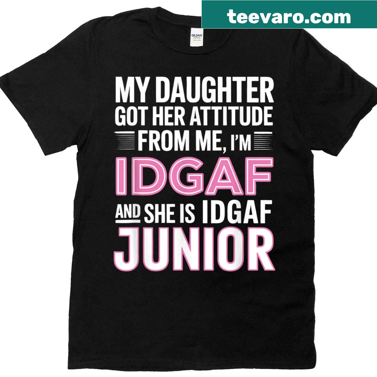 T-shirt proudly stating daughter's attitude comes from her mom. — on a men's t-shirt