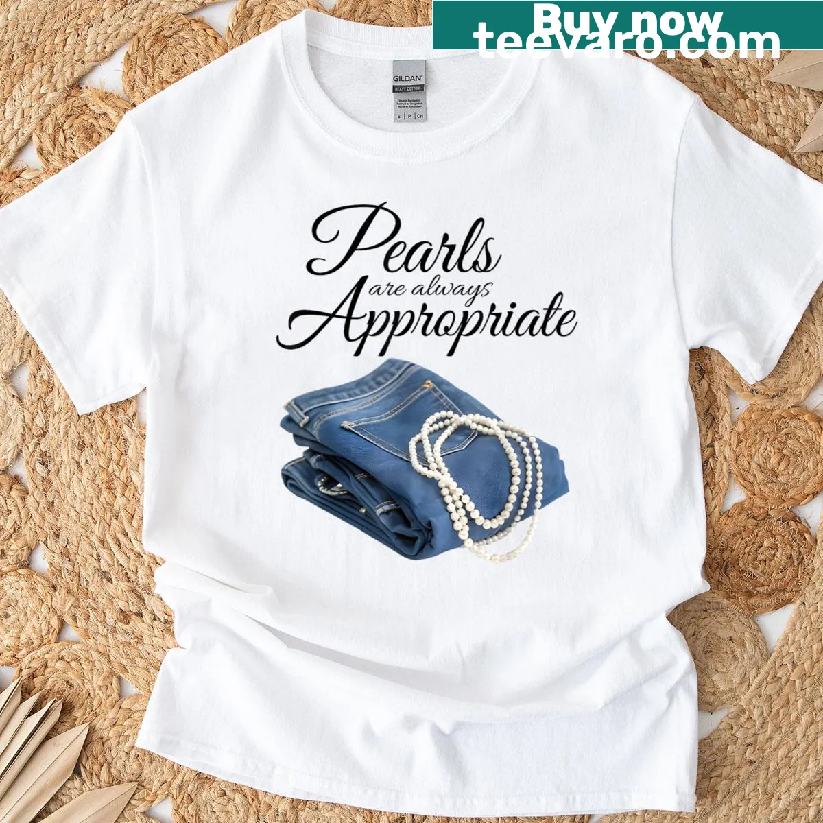 T-shirt with hand-lettered quote 'Pearls Are Always Appropriate' — on a men's t-shirt